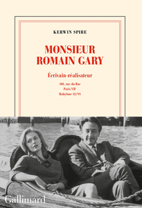 Monsieur Romain Gary : Écrivain-réalisateur - 108, rue du Bac - Paris, VIIᵉ - Babylone 32-93 - Kerwin Spire