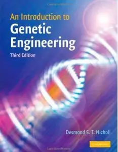 An Introduction to Genetic Engineering (3rd edition)