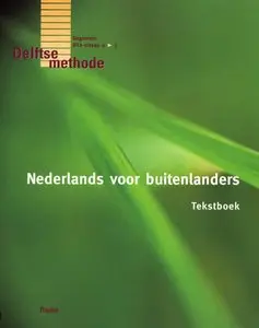 Nederlands voor buitenlanders: de Delftse methode. Book and two free CDs