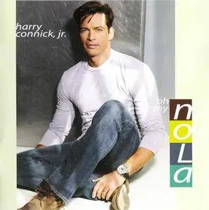 Harry Connick, Jr. - Oh, My Nola (2007) {Columbia} **[RE-UP]**