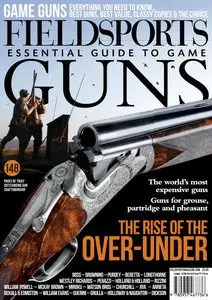 Fieldsports - Essential Guide To Game Guns
