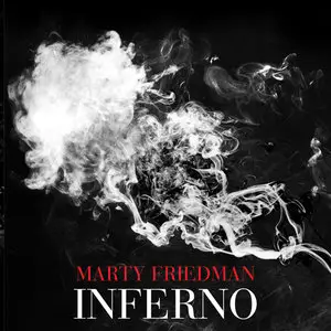 Marty Friedman - Inferno (2014) [Official Digital Download]