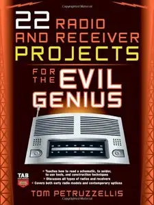 22 Radio and Receiver Projects for the Evil Genius (Repost)