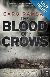 The Blood of Crows by Caro Ramsay
