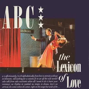 ABC - The Lexicon Of Love - 1982 -  Vinyl UK original Townhouse pressing - NTRS1 - 24/96 and 16/44.1