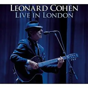Leonard Cohen - Live In London July, 17th 2008 (2009) [2 CD]