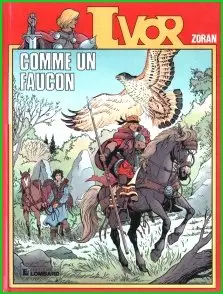 Ivor - tomes 2, 4 et 5