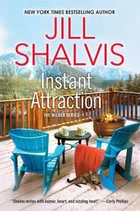 «Instant Attraction» by Jill Shalvis