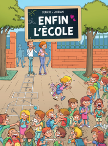 Enfin L'école - Tome 1