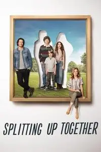 Splitting Up Together S02E07