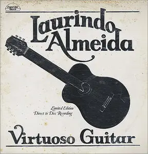 Laurindo Almeida - Virtuoso Guitar [96/24 Stereo LP Rip]