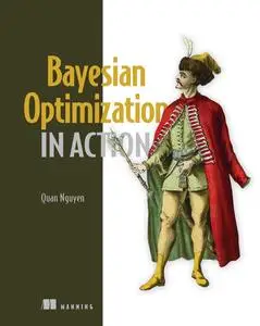 Bayesian Optimization in Action (Final Release)