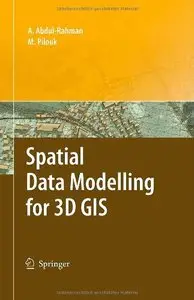 Spatial Data Modelling for 3D GIS (Repost)