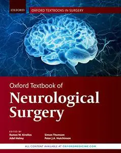 Oxford Textbook of Neurological Surgery (Repost)