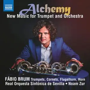 Fábio Brum, Seville Royal Symphony Orchestra & Noam Zur - Alchemy: New Music For Trumpet and Orchestra (2022) [24/96]