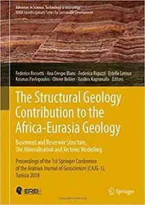 The Structural Geology Contribution to the Africa-Eurasia Geology