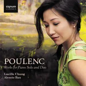Lucille Chung & Alessio Bax - Poulenc: Works for Piano Solo and Duo (2016) [TR24][OF]