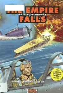 The Empire Falls: Battle of Midway (Graphic History 3) (Repost)