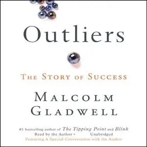 Outliers: The Story of Success (Audiobook)