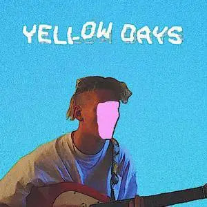 Yellow Days - Is Everything Okay in Your World? (2017)