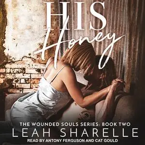 «His Honey» by Leah Sharelle