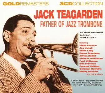 Jack Teagarden - Father Of Jazz Trombone [Recorded 1928-1947, 3CD Box Set] (2004)