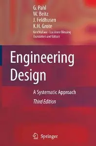 Engineering Design: A Systematic Approach (Repost)