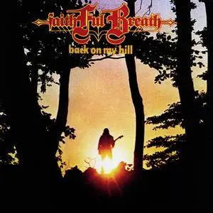 Faithful Breath - Back On My Hill (1980) / Live (1986) [Reissue 2007] {2in1}