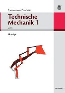 Technische Mechanik 1: Band 1: Statik (Repost)