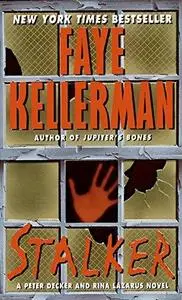 Stalker (The Peter Decker and Rina Lazarus Series - Book 12 - 2000)