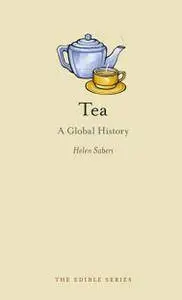 Tea: A Global History (repost)