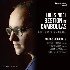 Louis-Noël Bestion de Camboulas - Louis-Noël Bestion de Camboulas: Soleils couchants - harmonia nova #8 (2019)