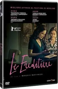 Le Ereditiere / Las herederas (2018)