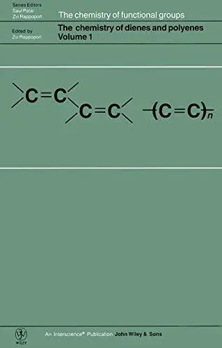 The chemistry of dienes and polyenes