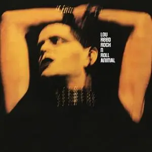 Lou Reed - Rock 'n' Roll Animal (Remastered) (1974/2021) [Official Digital Download 24/96]