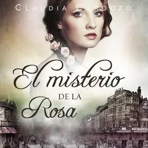 «El misterio de la rosa» by Claudia Cardozo