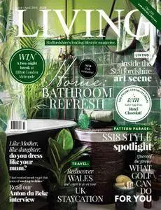 Staffordshire Living - March-April 2018
