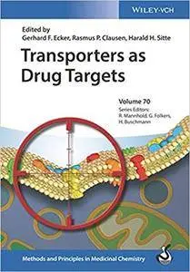 Transporters as Drug Targets (Methods and Principles in Medicinal Chemistry, Book 70) (repost)