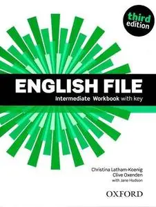 English File Intermediate. Workbook with key