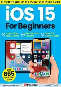 iOS 15 For Beginners – 23 April 2023