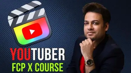 The Final Cut Pro X - Youtube Course