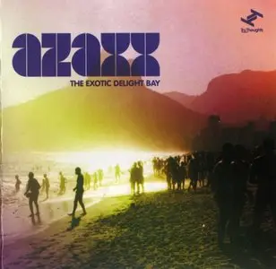 Azaxx - The Exotic Delight Bay