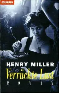 Henry Miller - Verrückte Lust