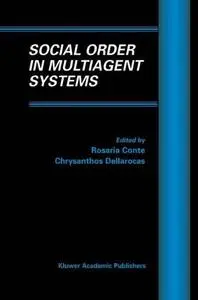 Social Order in Multiagent Systems