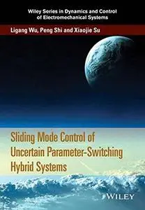 Sliding Mode Control of Uncertain Parameter-Switching Hybrid Systems (repost)