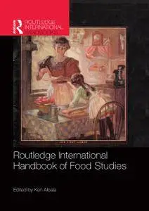 Routledge International Handbook of Food Studies (repost)