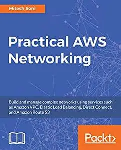 Practical AWS Networking