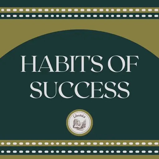 «Habits of Success» by LIBROTEKA