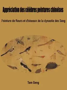 «Appréciation des célèbres peintures chinoises» by Tom Geng