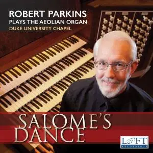 Robert Parkins - Salome's Dance (2019)